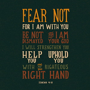 Isaiah 41:10 Bible Verse Typography with Encouraging Message on Dark Textured Background HD phone wallpaper