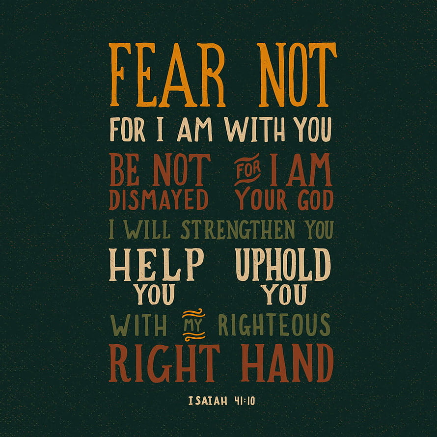 Isaiah 41:10 Bible Verse Typography with Encouraging Message on Dark Textured Background HD phone wallpaper