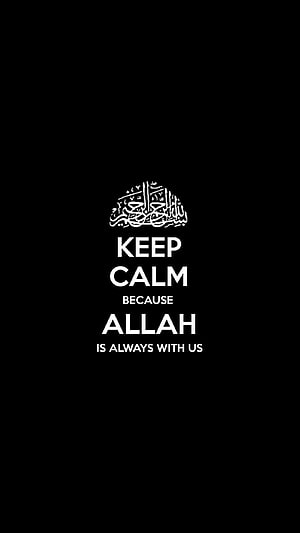 Minimalist Islamic Quote Design with Arabic Calligraphy and Keep Calm Typography HD phone wallpaper