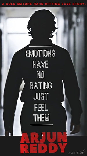 Arjun Reddy Movie Poster Featuring Silhouette and Emotional Quote HD phone wallpaper