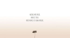 Minimalist Inspirational Quote About Hope and Magic on a Soft Gradient Background HD wallpaper