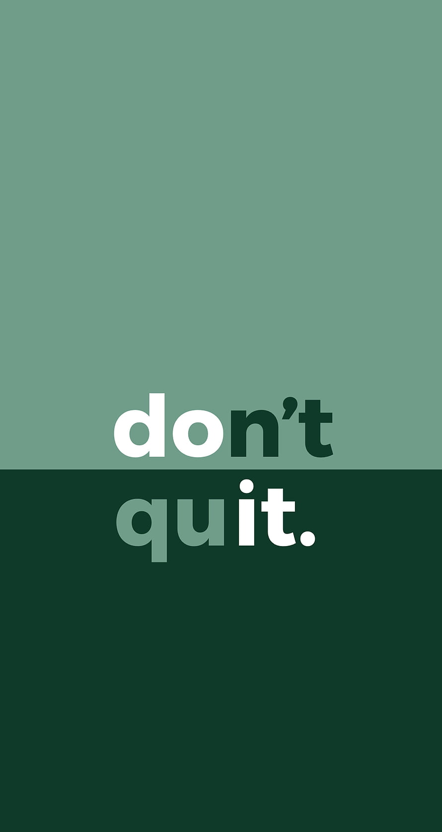 Minimalist Green Motivational Quote Wallpaper with Don't Quit Typography HD phone wallpaper