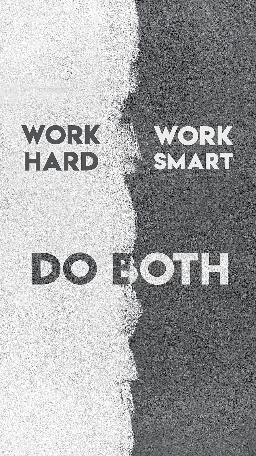 Work Hard Work Smart Do Both Motivational Quote on Textured Concrete Wall HD phone wallpaper