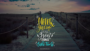 Inspirational Quote on a Wooden Boardwalk at Dusk with Dune Grass and Sunset Sky HD wallpaper
