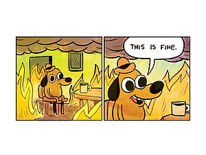 This Is Fine Dog Meme Comic Strip Illustration HD wallpaper