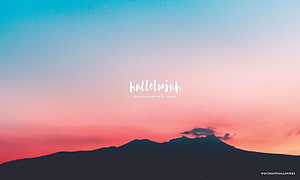Hallelujah Mountain Silhouette Sunset Skyline with Inspirational Text HD wallpaper