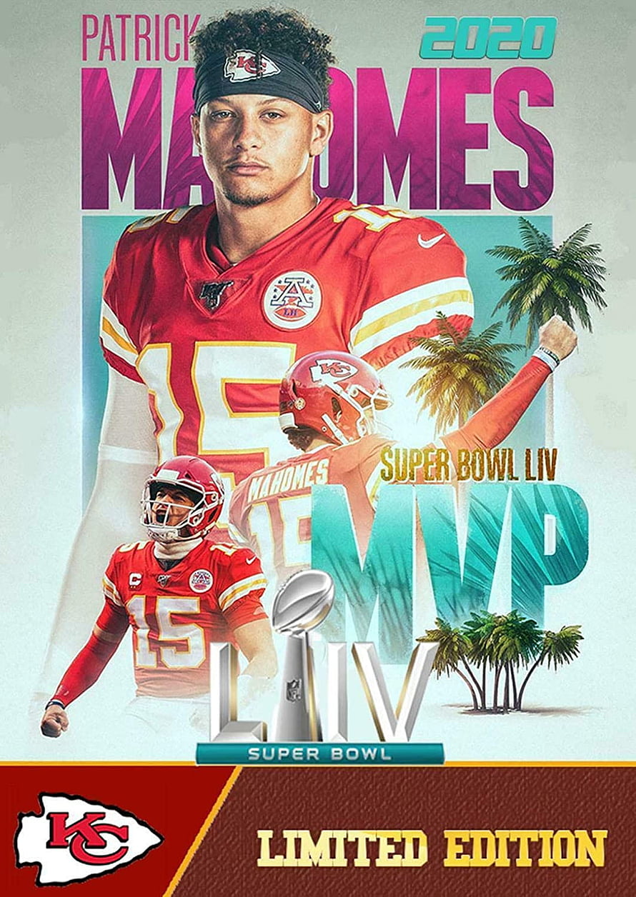 Patrick Mahomes Kansas City Chiefs Super Bowl LIV MVP 2020 Limited Edition Poster HD phone wallpaper