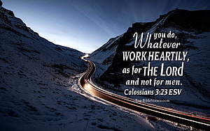 Colossians 3:23 Bible Verse on Snowy Mountain Road at Dusk HD wallpaper