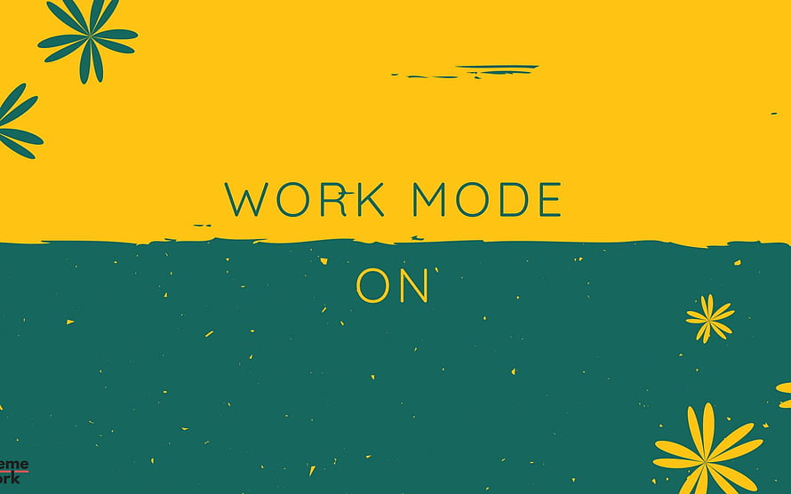 Work Mode On Motivational Graphic with Yellow and Teal Floral Accents HD wallpaper