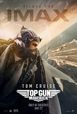 Top Gun Maverick IMAX Poster Featuring Tom Cruise in Fighter Jet Cockpit HD phone wallpaper