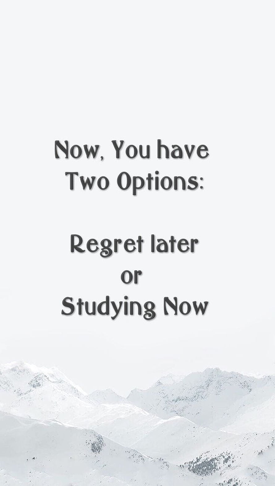 Motivational Study Quote on Snowy Mountain Landscape Background HD phone wallpaper