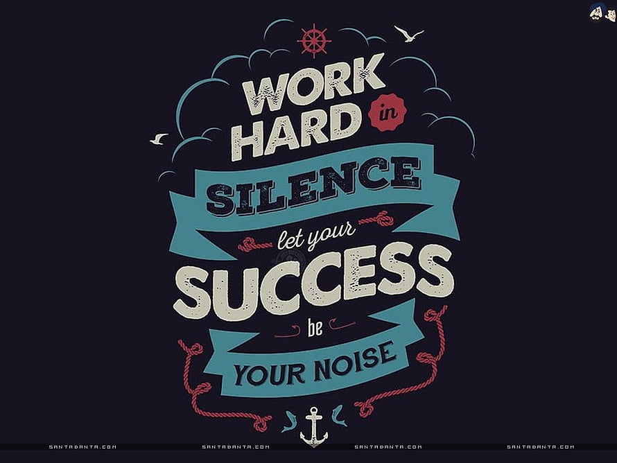 Nautical Motivational Typography: Work Hard in Silence Let Your Success Be Your Noise HD wallpaper