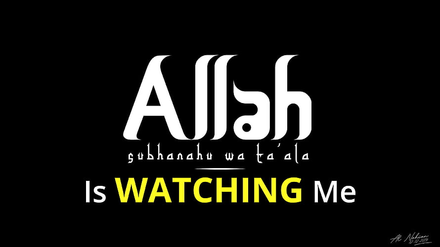 Allah Is Watching Me Islamic Typography Artwork with Subhanahu Wa Ta'ala Phrase HD wallpaper