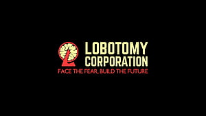 Lobotomy Corporation Logo with Brain Icon and Tagline on Black Background HD wallpaper
