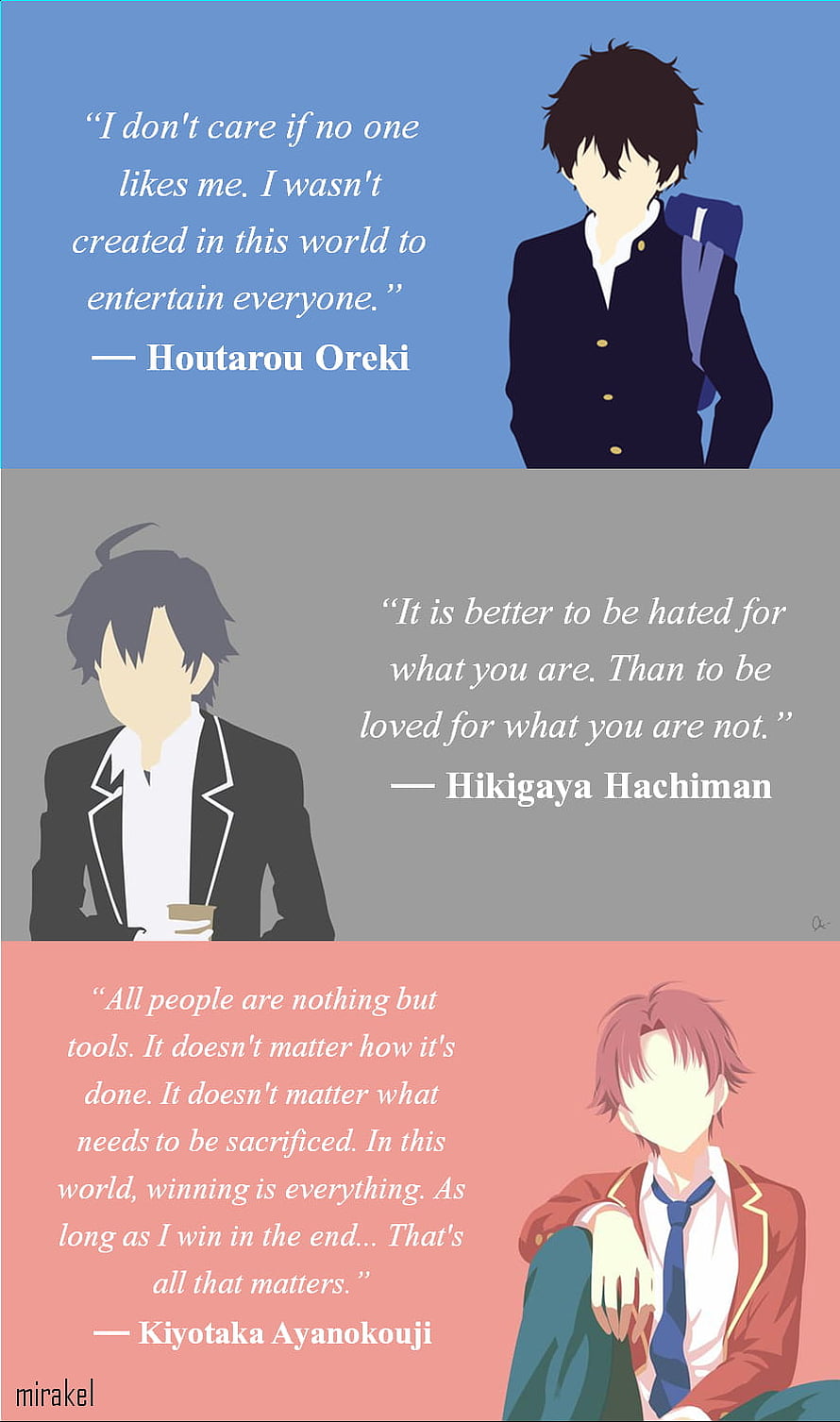 Anime Quotes Featuring Houtarou Oreki, Hachiman Hikigaya, and Kiyotaka Ayanokouji, Houtarou Oreki, Hikigaya Hachiman, Kiyotaka Ayanokouji, hachiman hikigaya HD phone wallpaper