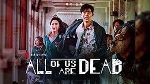 All Of Us Are Dead Netflix Series Poster Featuring Students and Zombies in a School Hallway HD wallpaper