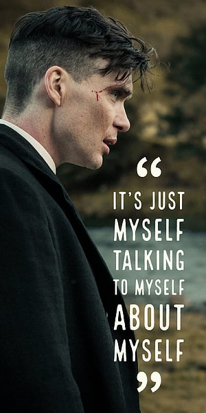 Thomas Shelby Peaky Blinders Profile With Blood Cut And Quote Overlay HD phone wallpaper