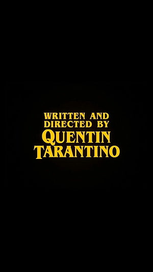 Quentin Tarantino Film Credit Card with Golden Typography on Black Background HD phone wallpaper