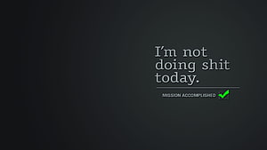 Minimalist Dark Motivational Quote Wallpaper with Mission Accomplished Checkmark HD wallpaper