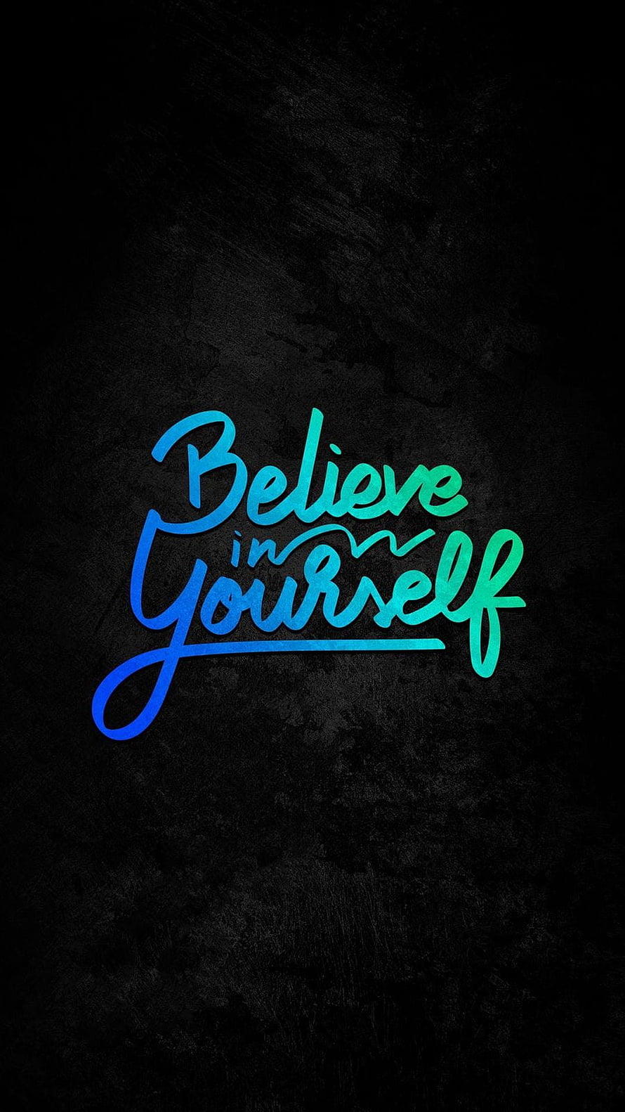 Believe In Yourself Gradient Calligraphy on Dark Textured Background HD phone wallpaper