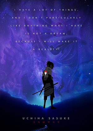 Uchiha Sasuke Silhouette Standing Before Cosmic Nebula with Inspirational Quote HD phone wallpaper