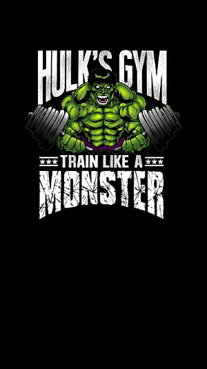 Hulk Gym Workout Poster with Dumbbells and Monster Training Slogan HD phone wallpaper