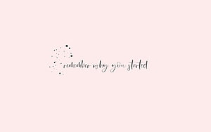 Minimalist Motivational Quote with Elegant Cursive Script and Dot Cluster on Soft Pink Background HD wallpaper