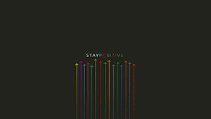 Minimalist Stay Positive Motivational Quote with Colorful Upward Arrows on Dark Background HD wallpaper