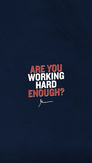 Motivational Work Ethic Quote on Dark Blue Textured Background HD phone wallpaper