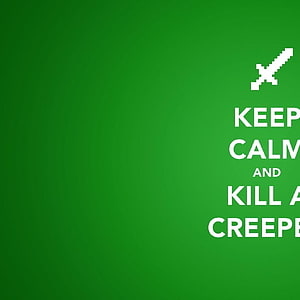 Minecraft Creeper Keep Calm Green Gradient Poster with Pixel Sword Icon HD phone wallpaper