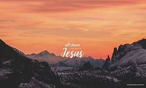Christian Mountain Sunset Wallpaper with Inspirational Jesus Quote HD wallpaper