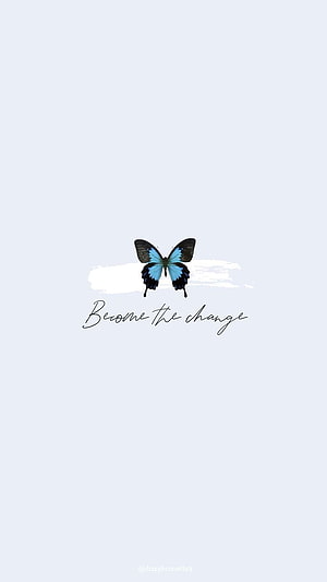 Minimalist Blue Butterfly with Inspirational Quote on Soft White Background HD phone wallpaper