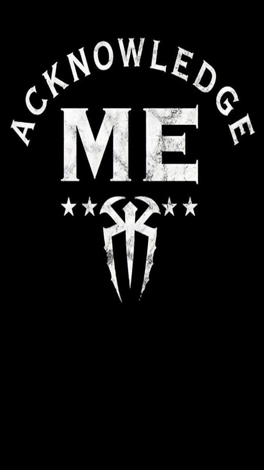 Roman Reigns Acknowledge Me Logo with Tribal Symbol and Stars on Black Background HD phone wallpaper